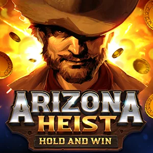 Arizona Heist Hold and Win Slot
